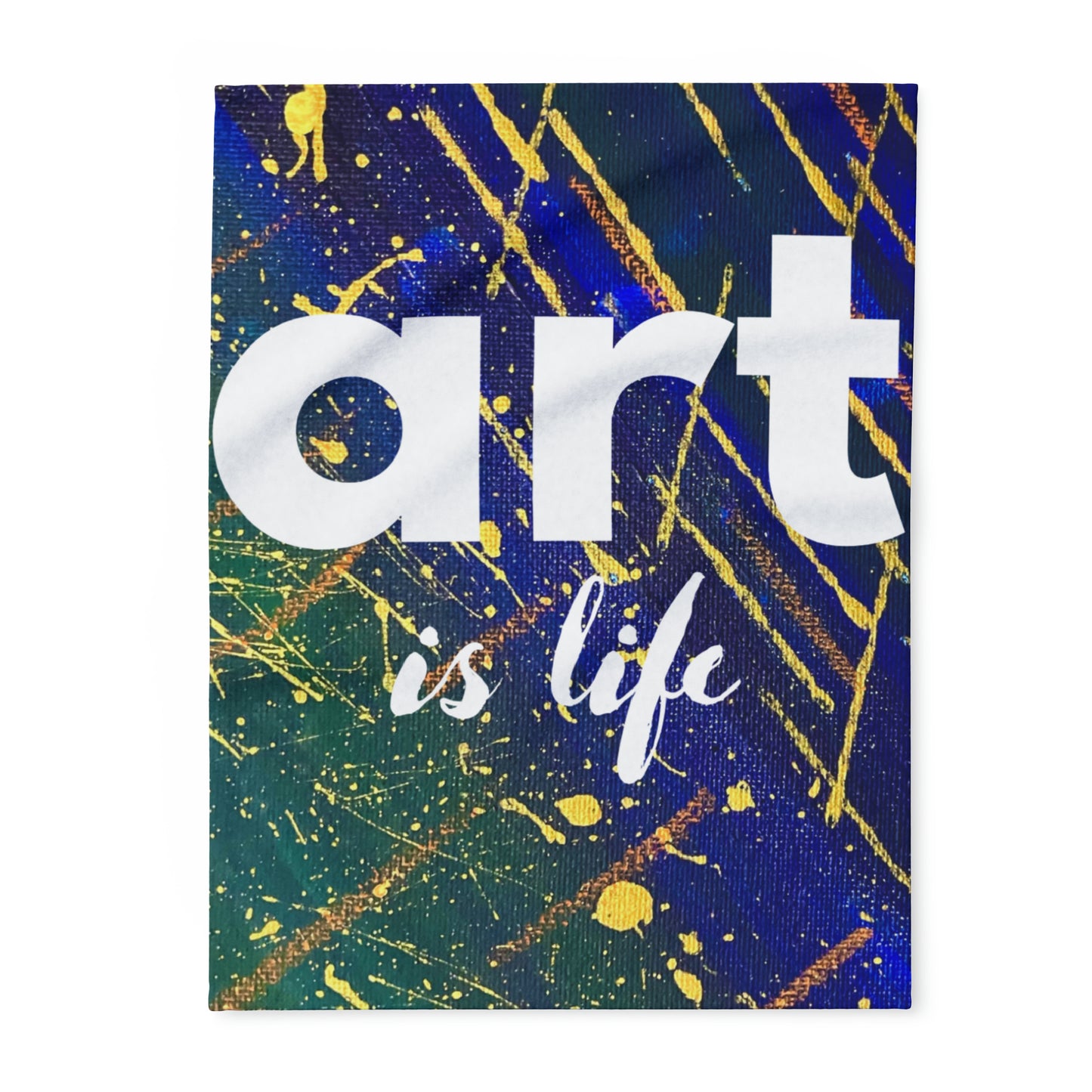 Art is Life Fleece Blanket