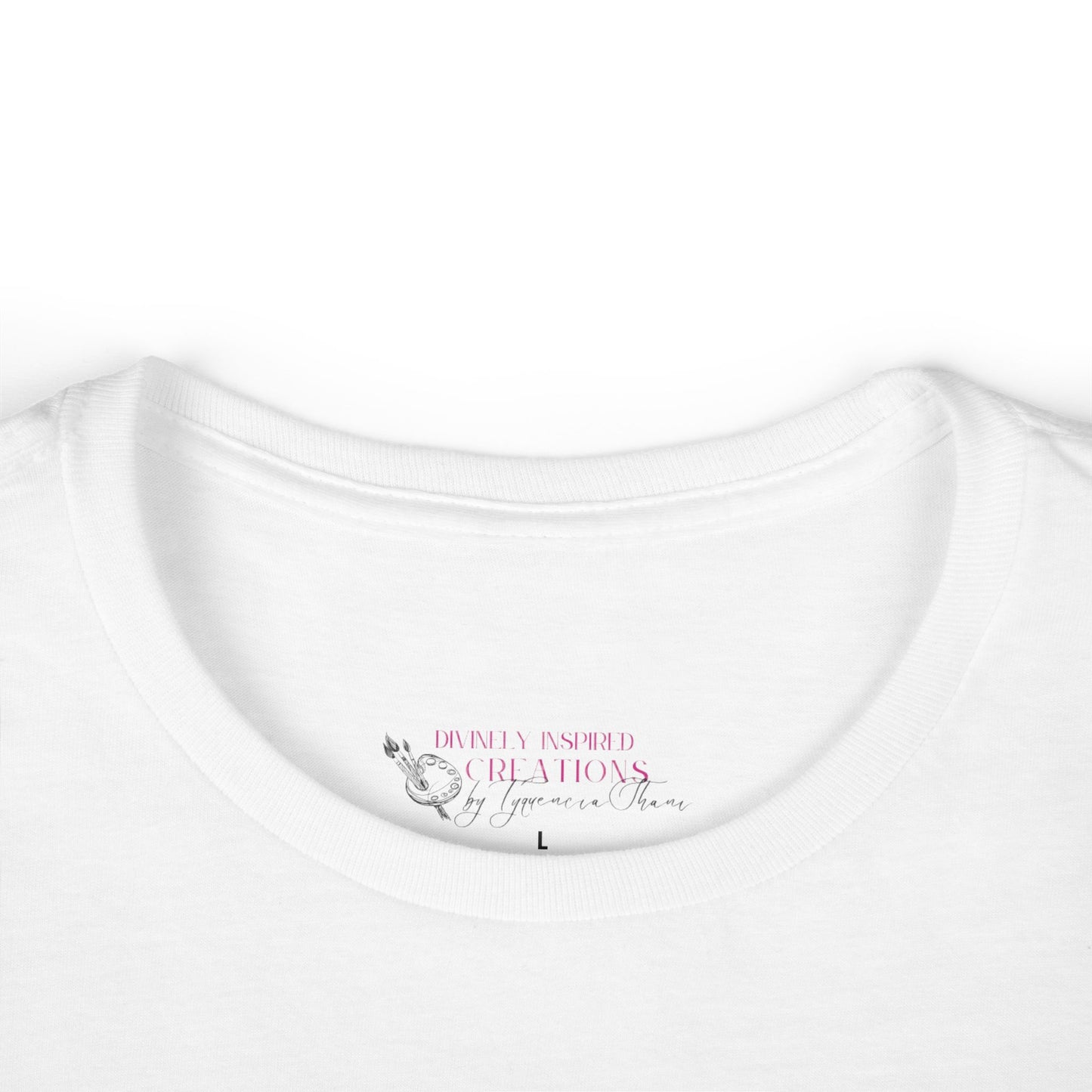 Be Bold. Be You. Women's Softstyle Tee