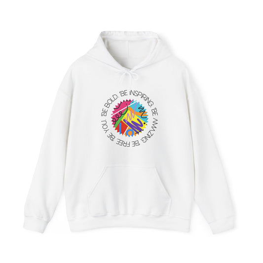 Be Bold Hoodie