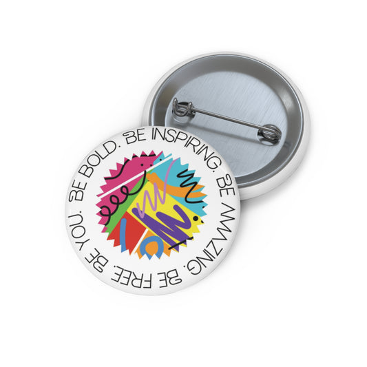 Be Bold Pin Buttons