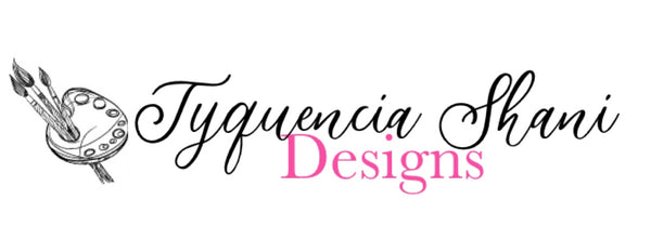 Tyquencia Shani Designs